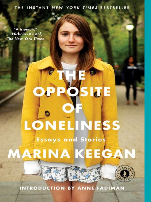 Title details for The Opposite of Loneliness by Marina Keegan - Wait list